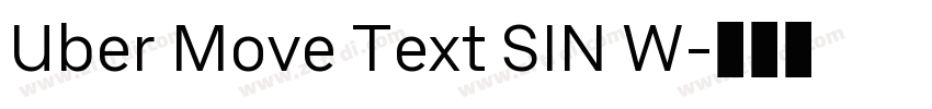 Uber Move Text SIN W字体转换